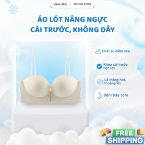 Áo Lót Nâng Ngực Cài Trước Muse Bra Pushing - Cúp Ngực Không Dây, Đệm Dày 5cm, Chống Tụt, Che Mỡ Nách