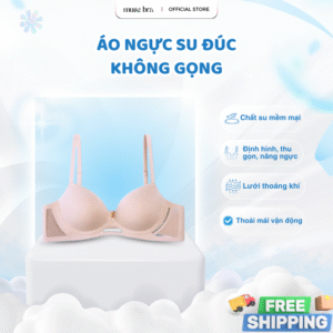 Áo Ngực Không Gọng Su Đúc Muse Bra Fitting - Nâng Ngực, Thoải Mái, Không Lộ Viền